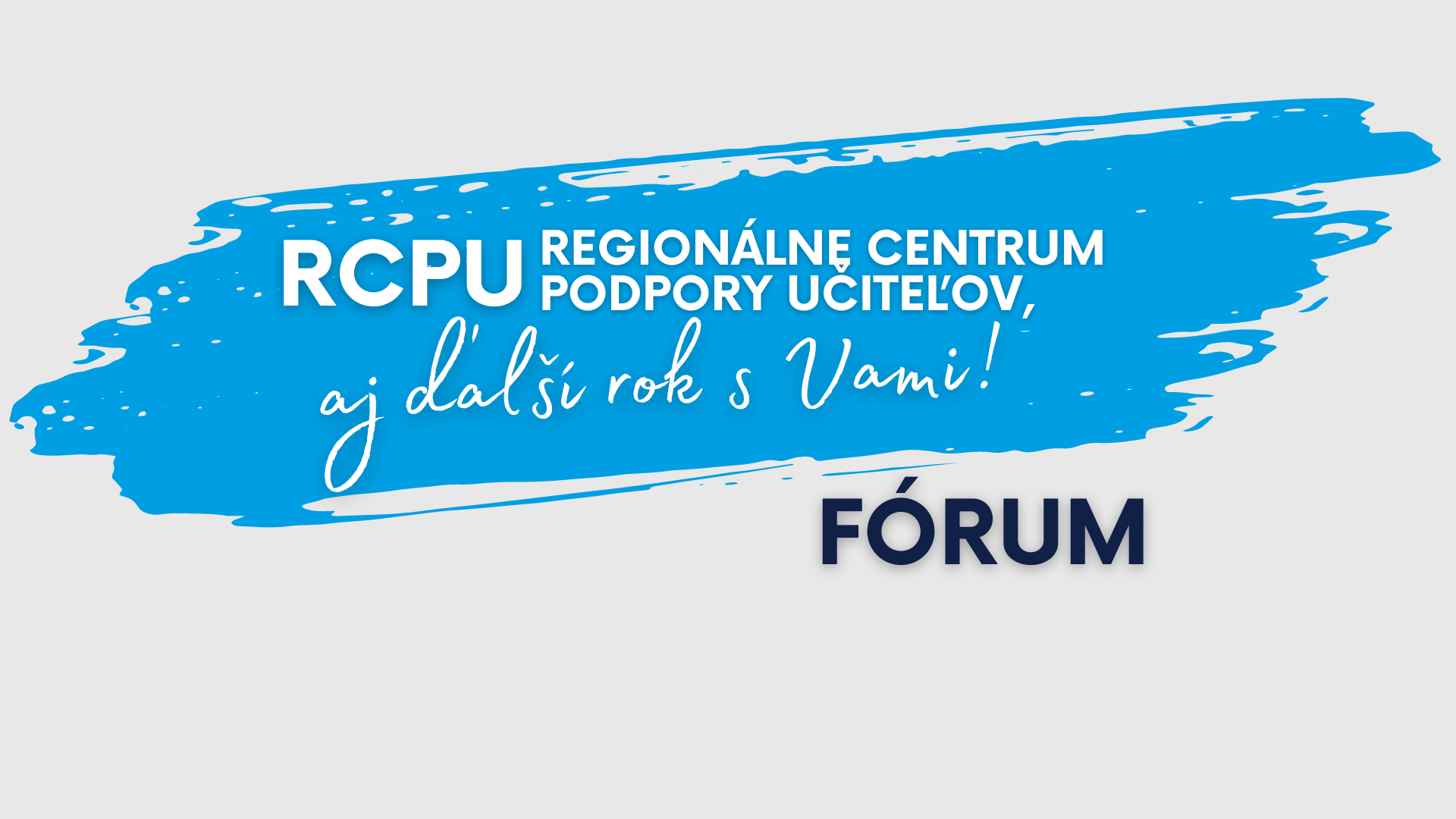 Fórum: RCPU – aj ďalší rok s vami!